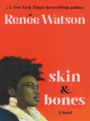 cover image of skin & bones